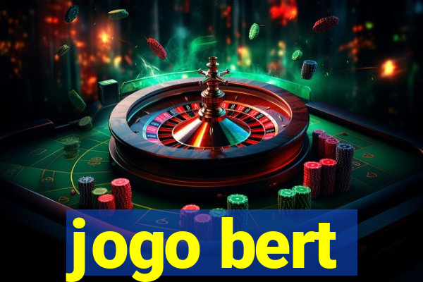 jogo bert