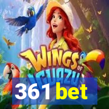 361 bet