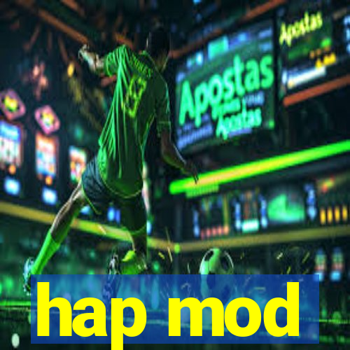 hap mod