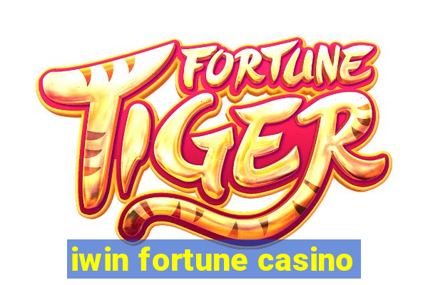 iwin fortune casino