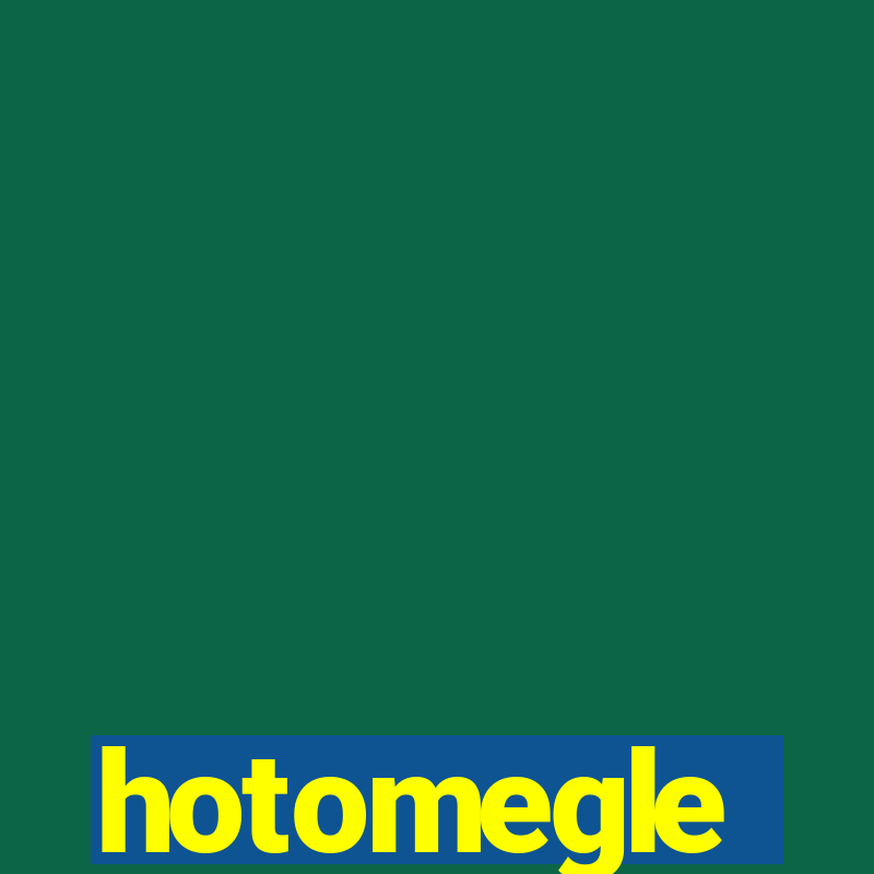 hotomegle