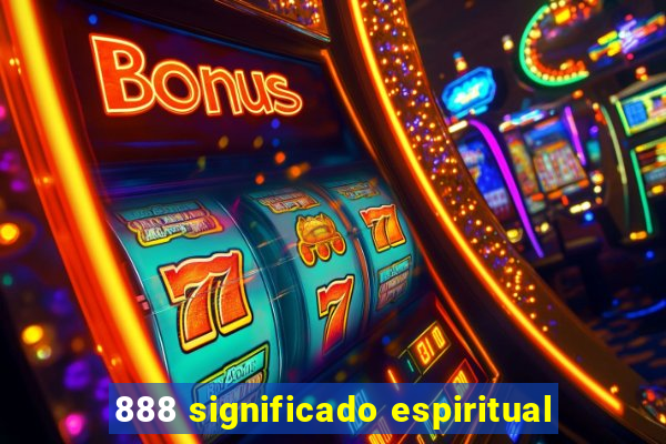 888 significado espiritual