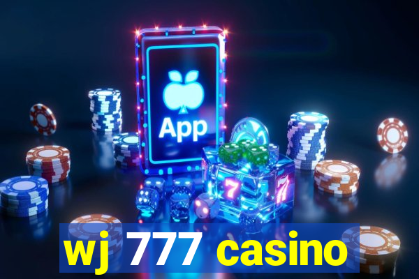 wj 777 casino