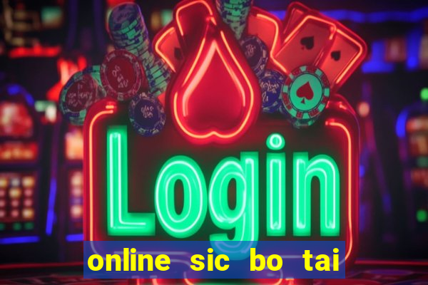 online sic bo tai xiu software casino game