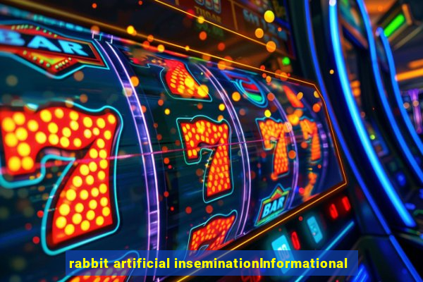 rabbit artificial inseminationInformational