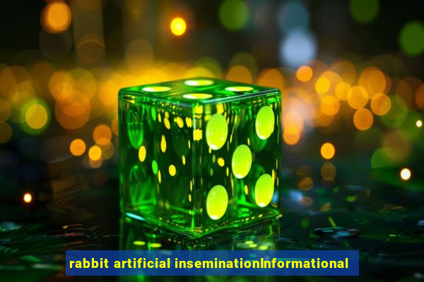 rabbit artificial inseminationInformational