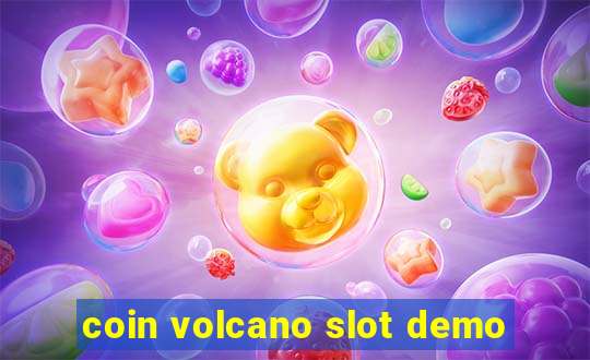 coin volcano slot demo