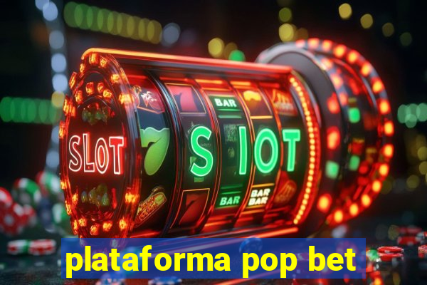 plataforma pop bet