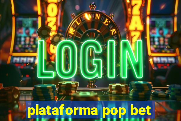 plataforma pop bet