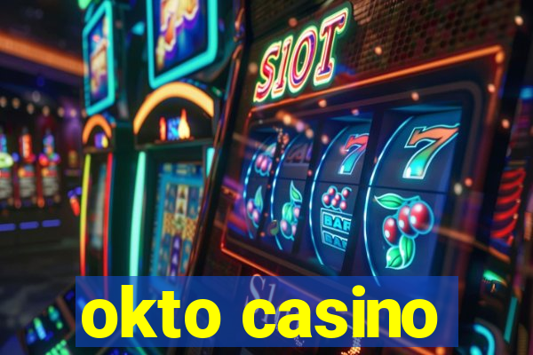 okto casino