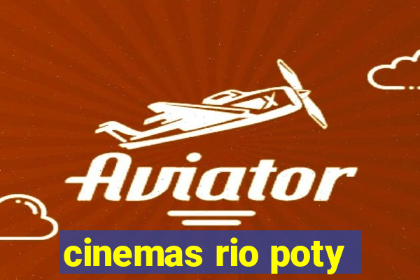 cinemas rio poty