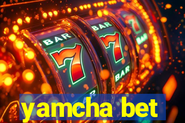 yamcha bet