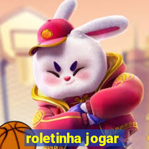 roletinha jogar