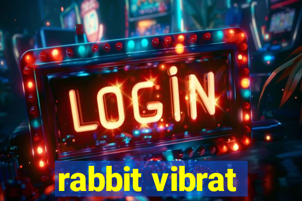 rabbit vibrat