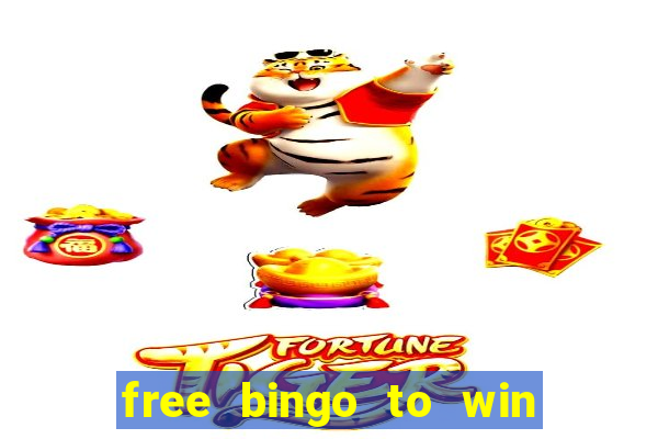 free bingo to win real money