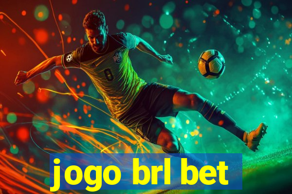 jogo brl bet