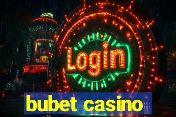 bubet casino