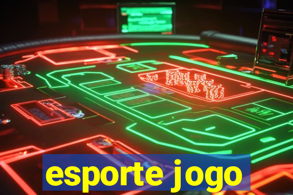 esporte jogo