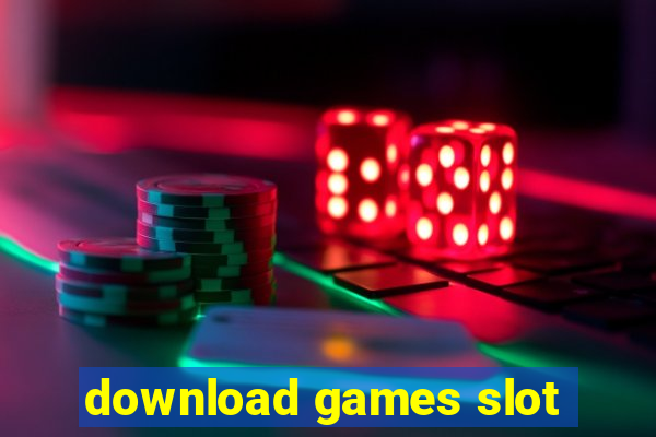 download games slot