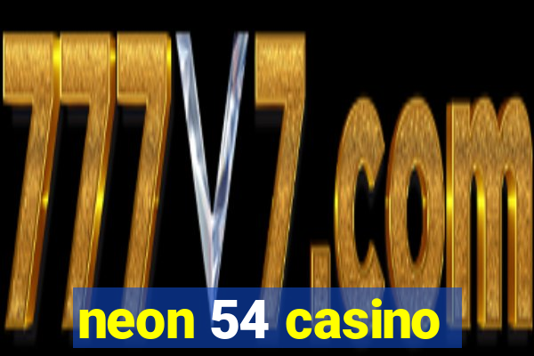 neon 54 casino