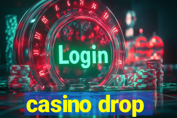 casino drop