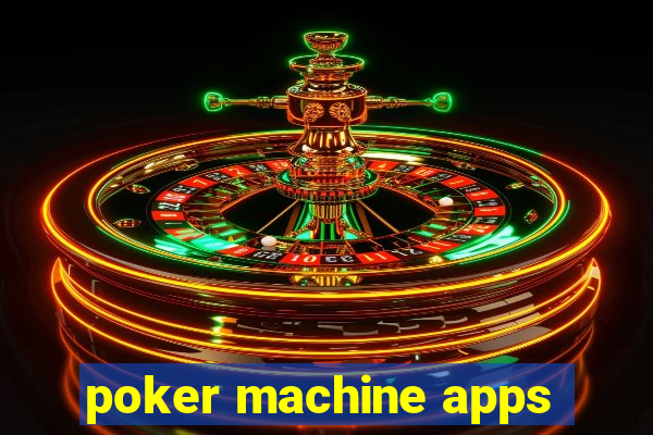 poker machine apps