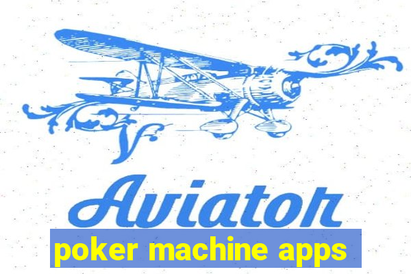 poker machine apps