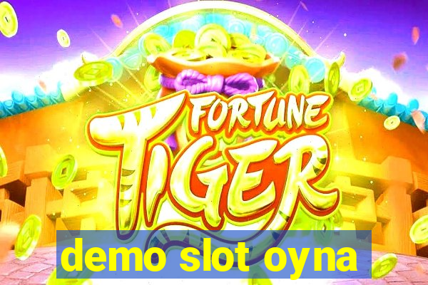 demo slot oyna