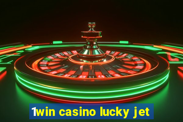 1win casino lucky jet