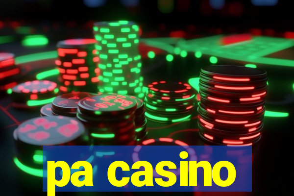 pa casino