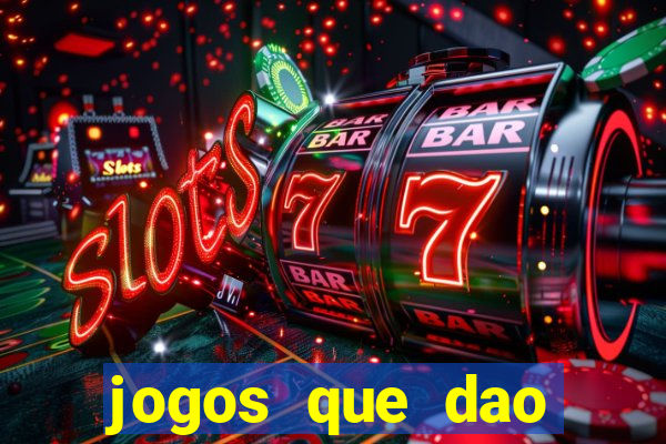 jogos que dao bonus ao se cadastrar