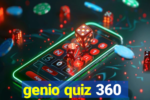 genio quiz 360