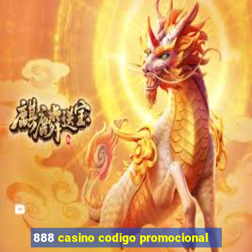 888 casino codigo promocional