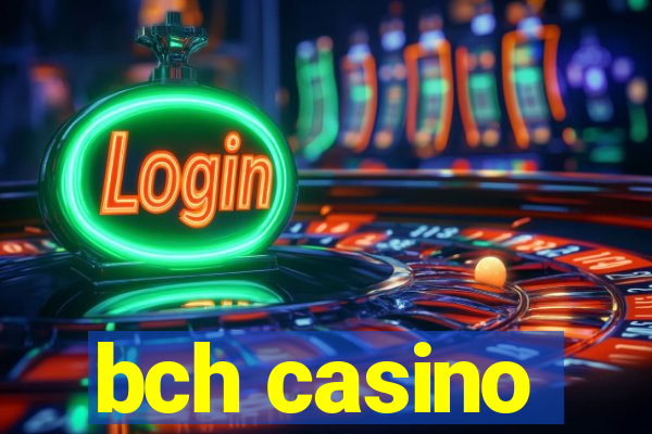 bch casino