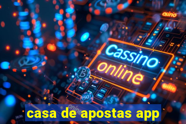 casa de apostas app