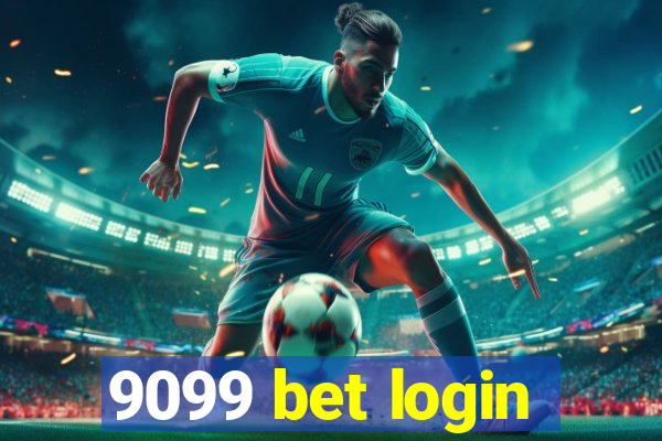 9099 bet login