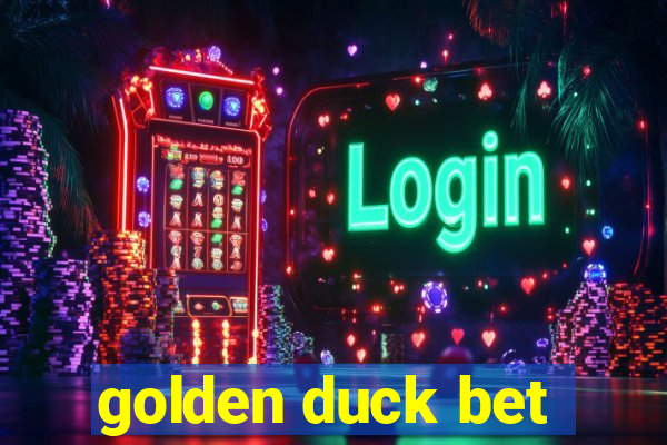 golden duck bet