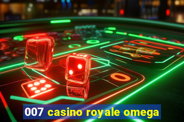 007 casino royale omega