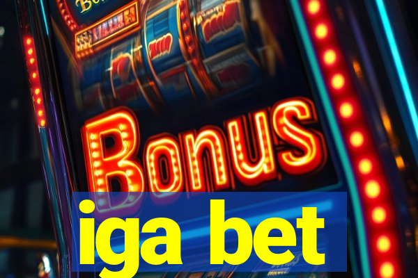 iga bet