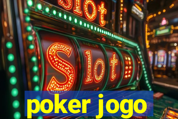 poker jogo