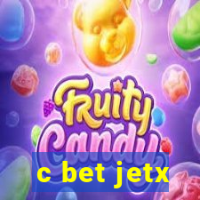 c bet jetx