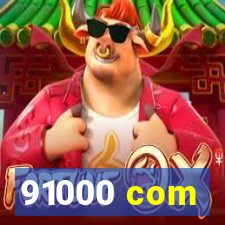 91000 com