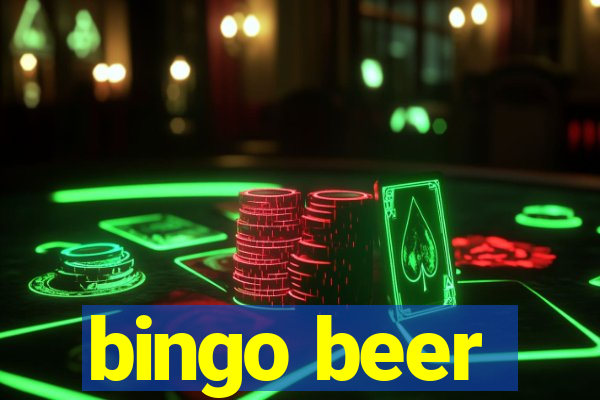 bingo beer