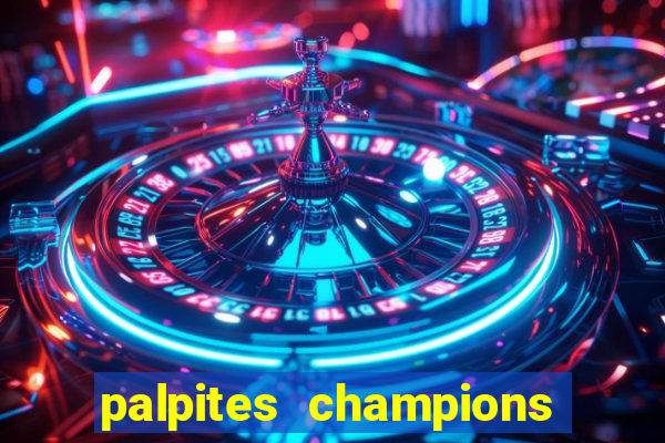 palpites champions league hoje