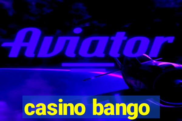 casino bango