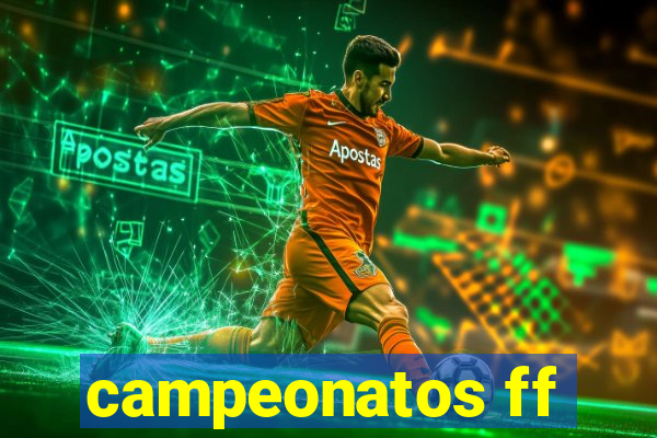 campeonatos ff