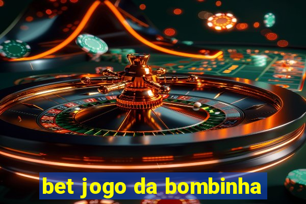 bet jogo da bombinha