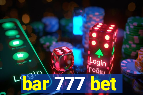 bar 777 bet