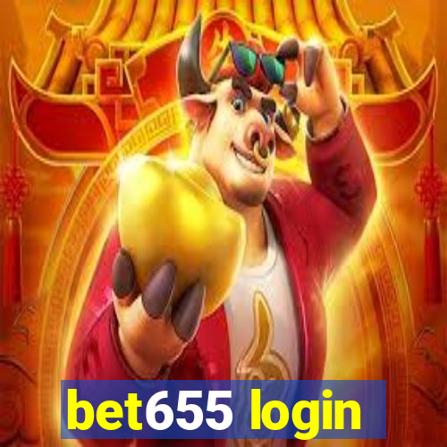 bet655 login