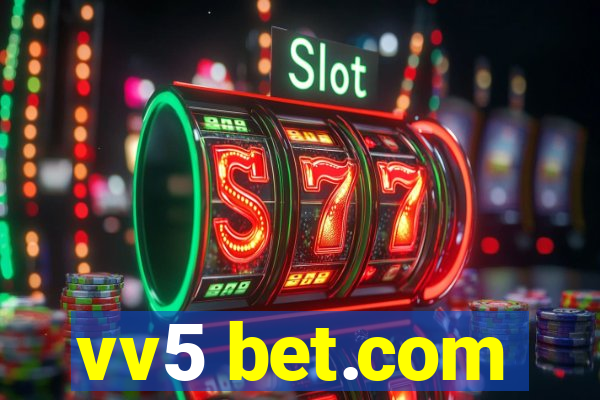 vv5 bet.com